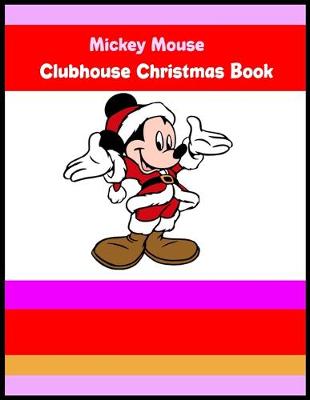 Book cover for Mickey Mouse Clubhouse Christmas Book