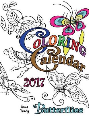 Book cover for Coloring Calendar 2017 Butterflies