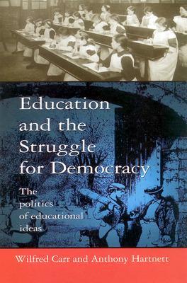 Book cover for Education and the Struggle for Democracy