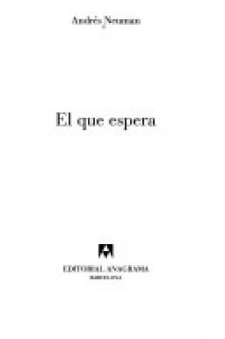 Cover of El Que Espera