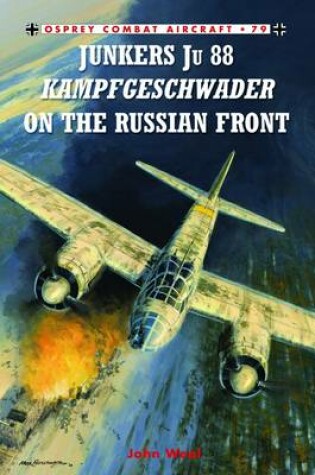 Cover of Junkers Ju 88 Kampfgeschwader on the Russian Front