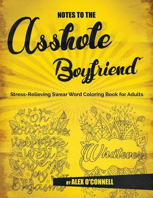 Book cover for Notes To The Asshole Boyfriend