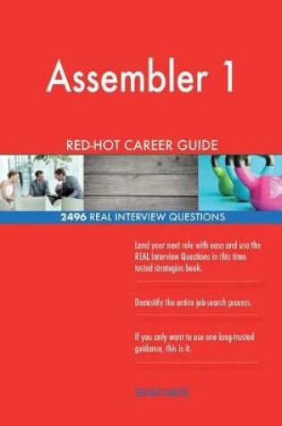 Cover of Assembler 1 RED-HOT Career Guide; 2496 REAL Interview Questions