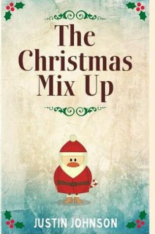 Cover of The Christmas Mix Up