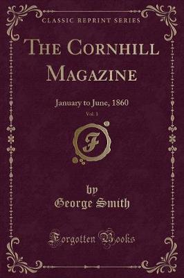 Book cover for The Cornhill Magazine, Vol. 1