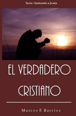 Book cover for El Verdadero Cristiano