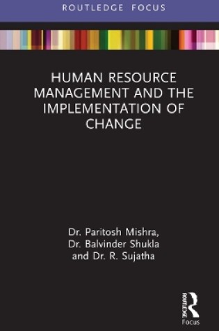 Cover of Human Resource Management and the Implementation of Change