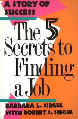 Book cover for Five Secrets to Finding a Job