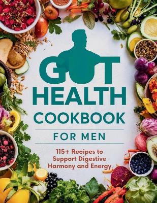 Book cover for Gut Health Cookbook for Men