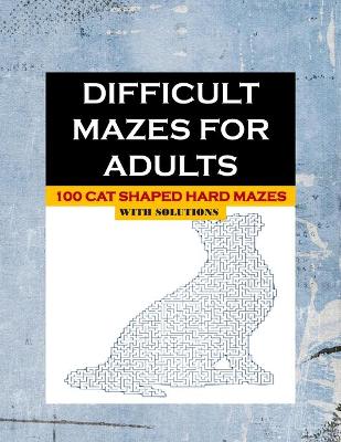 Book cover for Difficult Mazes for Adults