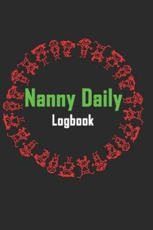 Cover of Nanny Daily Logbook