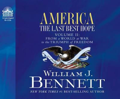 Book cover for America: The Last Best Hope (Volume II) (Library Edition)