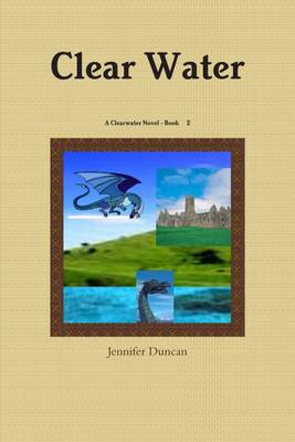 Book cover for Clear Water: A Clearwater Novel - Book 2