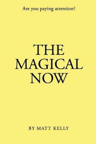 Cover of The Magical Now