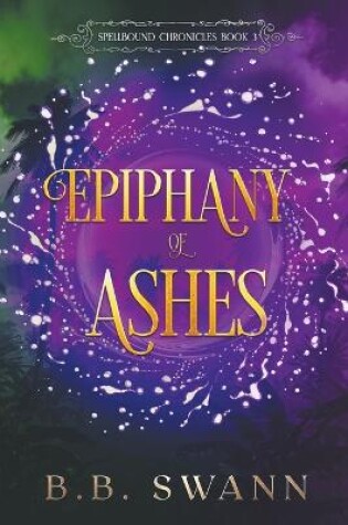 Cover of Epiphany of Ashes