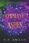 Book cover for Epiphany of Ashes