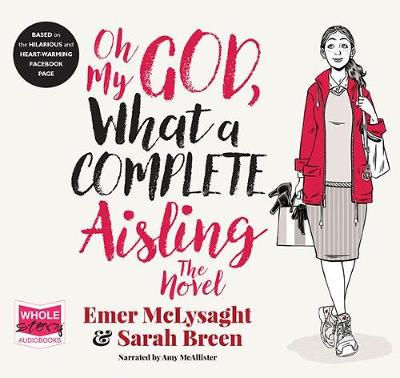 Book cover for Oh My God, What a Complete Aisling