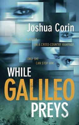 Book cover for While Galileo Preys