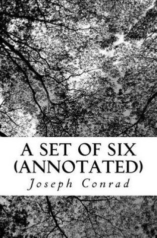 Cover of A Set of Six (Annotated)