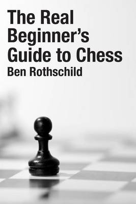 Book cover for The Real Beginners Guide to Chess