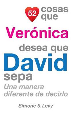 Cover of 52 Cosas Que Verónica Desea Que David Sepa