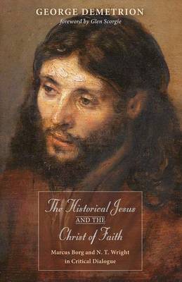 Cover of The Historical Jesus and the Christ of Faith