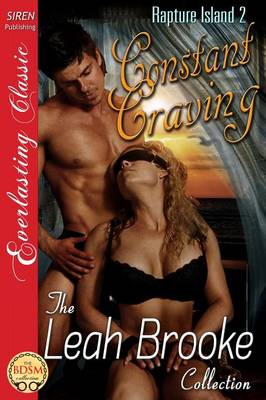 Book cover for Constant Craving [Rapture Island 2] (Siren Publishing Everlasting Classic)