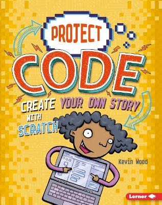 Cover of Create Your Own Story with Scratch