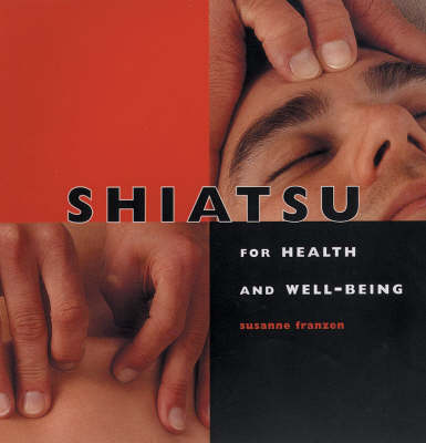 Book cover for Shiatsu for Health and Well-being