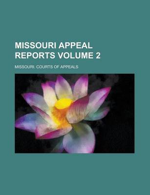 Book cover for Missouri Appeal Reports Volume 2