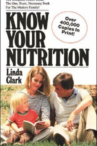 Cover of Know Your Nutrition