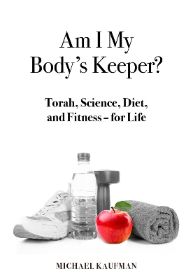 Book cover for Am I My Body's Keeper?