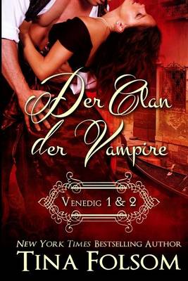 Cover of Der Clan Der Vampire (Venedig 1 & 2)