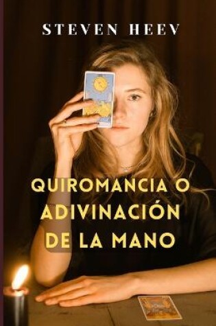 Cover of Quiromancia o adivinación de la mano