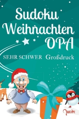 Cover of Sudoku Weihnachten Opa - Sehr Schwer Großdruck