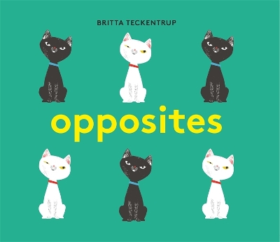 Book cover for Britta Teckentrup's Opposites