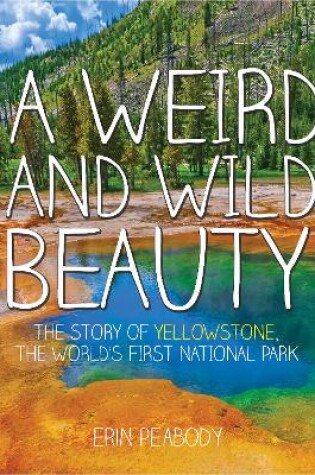 Cover of A Weird and Wild Beauty