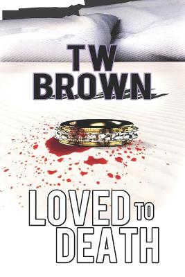 Book cover for Loved to Death