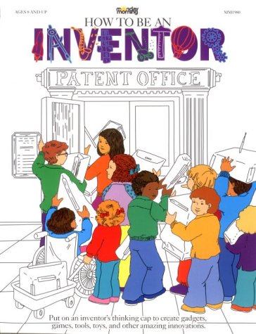 Book cover for How to Be an Inventor