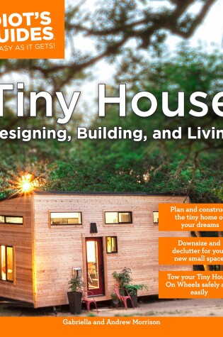 Cover of Tiny House Designing, Building, & Living