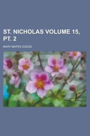 Cover of St. Nicholas Volume 15, PT. 2