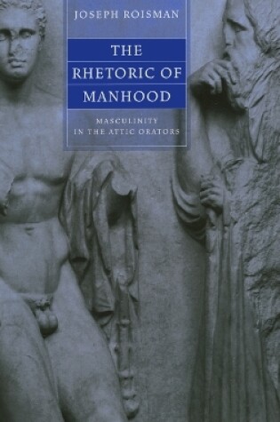 Cover of The Rhetoric of Manhood