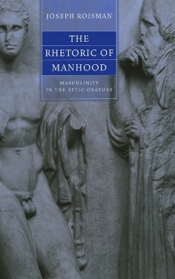 Book cover for The Rhetoric of Manhood