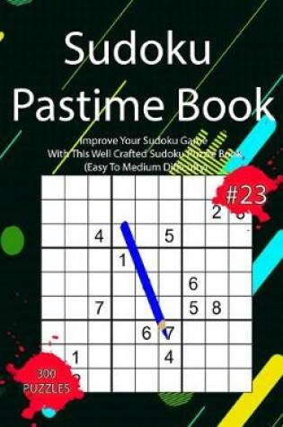 Cover of Sudoku Pastime Book #23