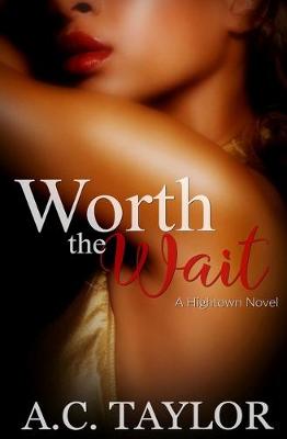 Cover of Worth The Wait