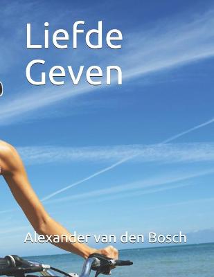 Book cover for Liefde Geven