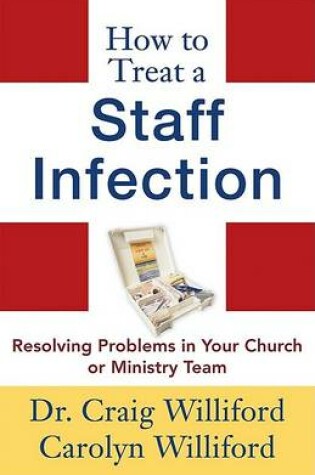 Cover of How to Treat a Staff Infection