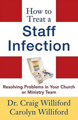 Book cover for How to Treat a Staff Infection