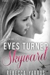 Book cover for Eyes Turned Skyward