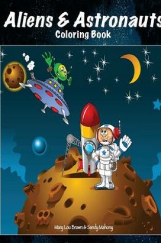 Cover of Aliens & Astronauts Coloring Book
